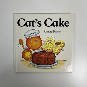 Cat's Cake - Hardcover Fowler, Richard